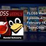 FLOSS WEEKLY 471 ScanCode discussion